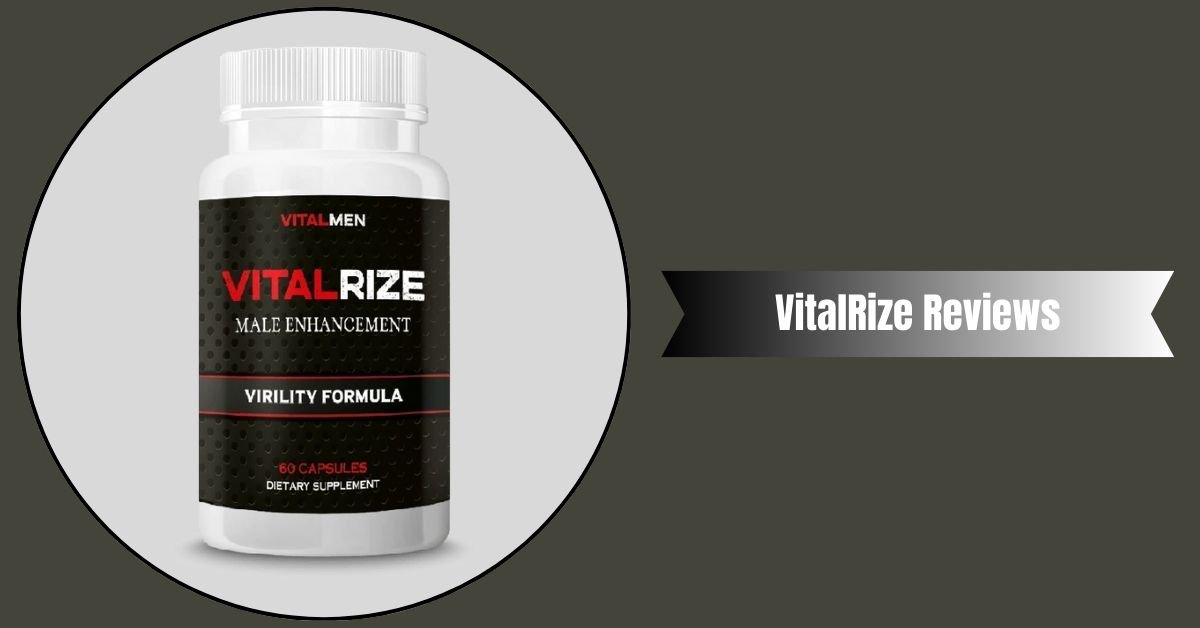 VitalRize Reviews